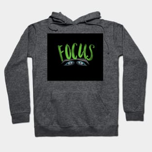 Focus eyes Hoodie